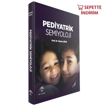 Pediyatrik Semiyoloji 3. Baskı - Ema Tıp Kitabevi