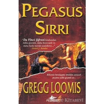 Pegasus Sırrı - Gregg Loomis