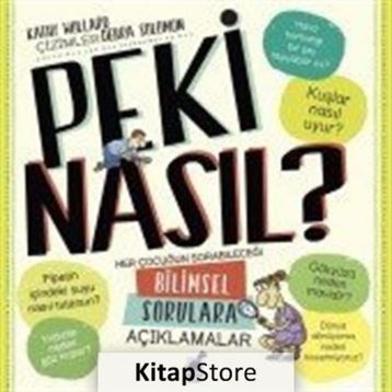 Peki Nasıl?-1.Kitap - Kathy Wollard