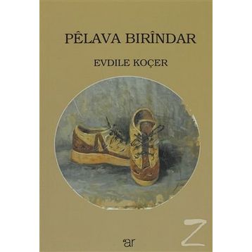 Pelava Bırindar - Evdile Koçer