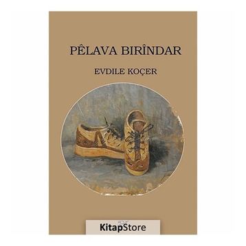Pelava Bırindar - Evdile Koçer