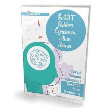Pelikan Yayınları 2021 ÖABT Rehber Öğretmenliği Alan Sınavı Bireyi Tanıma Teknikleri Çözümlü Soru Modülü 5