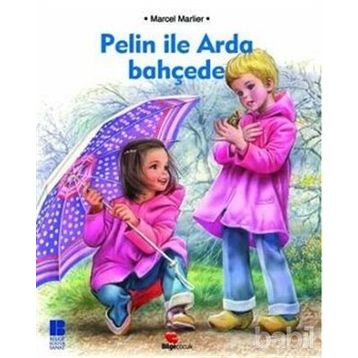 PELIN İLE ARADA BAHÇEDE - MARCEL MARLIER