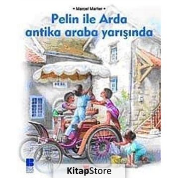 PELIN ILE ARDA ANTIKA ARABA YARIŞINDA - MARCEL MARLIER