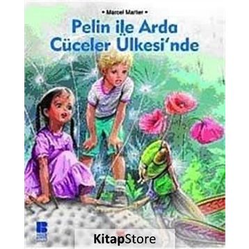 Pelin İle Arda Cüceler Ülkesinde - Marcel Marlier