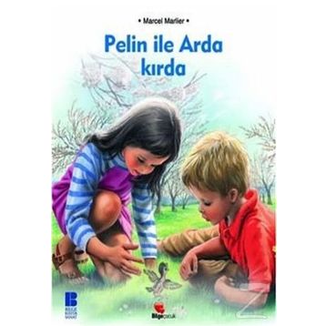 PELIN İLE ARDA KIRDA - MARCEL MARLIER
