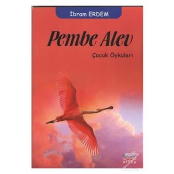 Pembe Alev - İbram Erdem