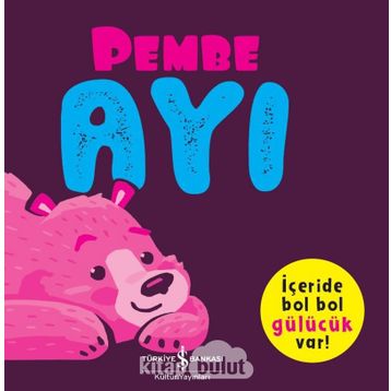 Pembe Ayı - Melanie Joyce