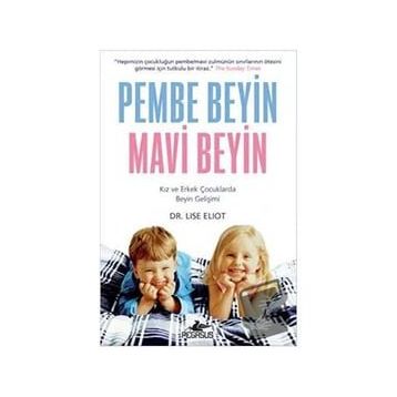 Pembe Beyin Mavi Beyin - Lise Eliot