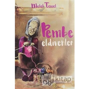 Pembe Eldivenler - Melek Temel