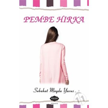 Pembe Hırka - Sebahat Mayda Yavuz