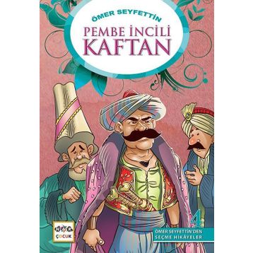 Pembe İncili Kaftan - Ömer Seyfeddin