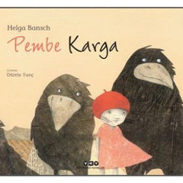 Pembe Karga - Helga Bansch