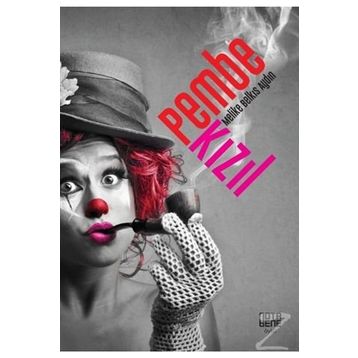 Pembe Kızıl - Melike Belkıs Aydın
