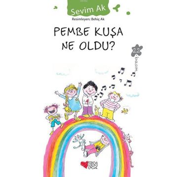 PEMBE KUŞA NE OLDU - SEVIM AK