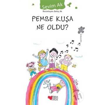 PEMBE KUŞA NE OLDU - SEVIM AK