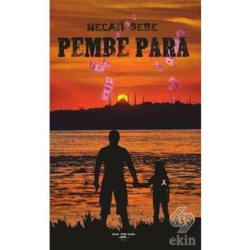 Pembe Para - Necati Sebe