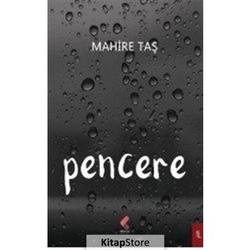 Pencere - Mahire Taş