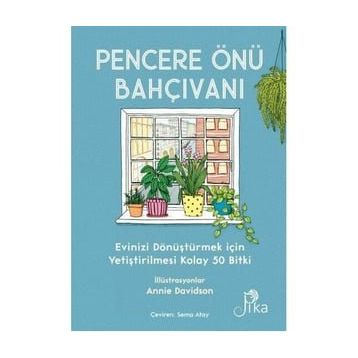 Pencere Önü Bahçıvanı - Liz Marvin