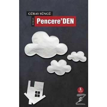 Pencere’DEN - Güray Süngü