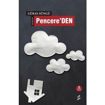 Pencere’DEN - Güray Süngü