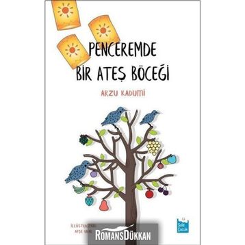 Penceremde Bir Ateş Böceği Ayşe Ural