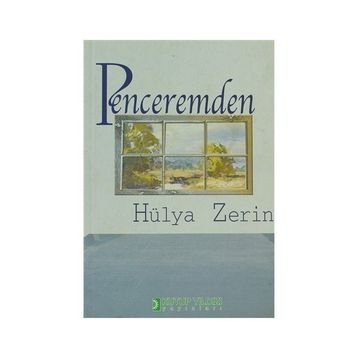 PENCEREMDEN - HÜLYA ZERIN