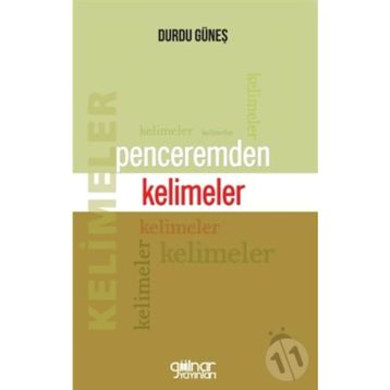 Penceremden Kelimeler - Durdu Güneş