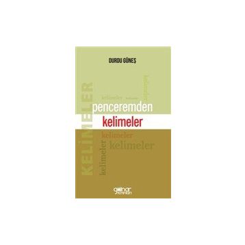 Penceremden Kelimeler - Durdu Güneş