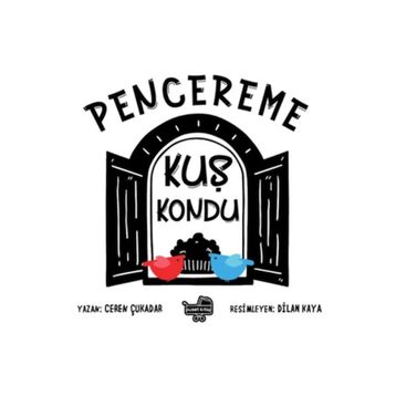 Pencereme Kuş Kondu Puset Kitap