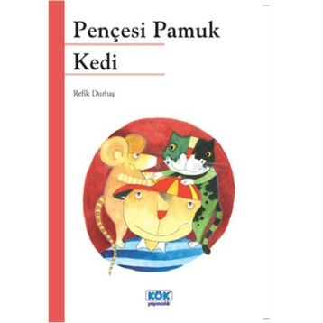 Pençesi Pamuk Kedi - Refik Durbaş