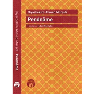 Pendname - Ahmet Mürşidi