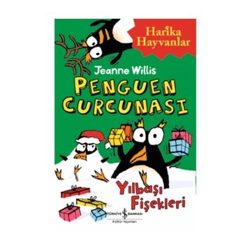 PENGUEN CURCUNASI KÜÇÜK KUŞLAR , BÜYÜK HAYALLER - JEANNE WILLIS