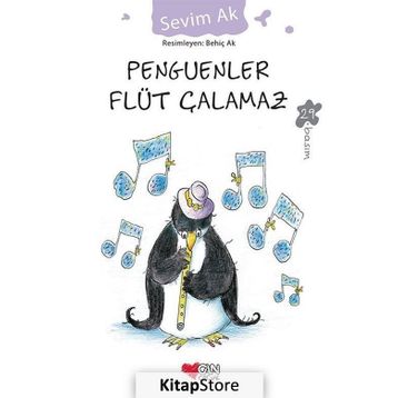 Penguenler Flüt Çalamaz - Sevim Ak