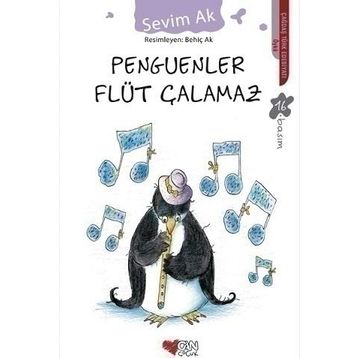 Penguenler Flüt Çalamaz - Sevim Ak