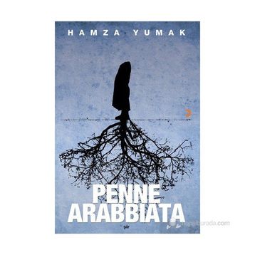 PENNE ARABBIATA - HAMZA YUMAK