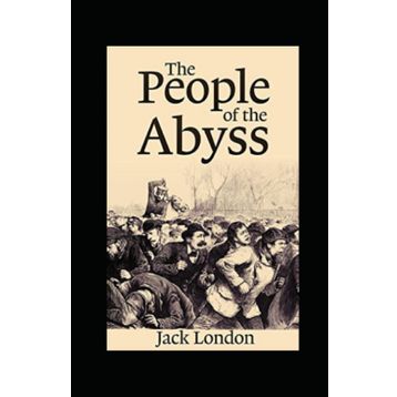 People Of The Abyss - Jack London