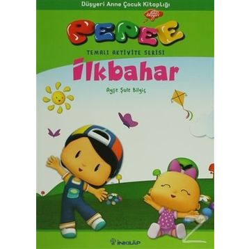 Pepee - İlkbahar - Ayşe Şule Bilgiç
