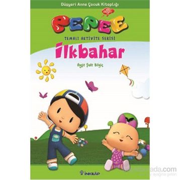 Pepee - İlkbahar - Ayşe Şule Bilgiç