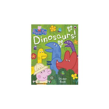 Peppa Pig: Dinosaurs! Sticker Book
