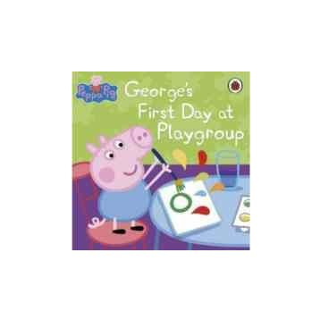Peppa Pig: George's First Day At Playgroup