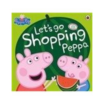Peppa Pig: Let's Go Shopping Peppa