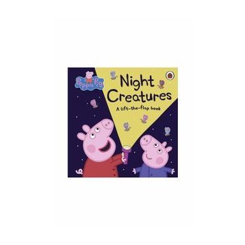 Peppa Pig: Night Creatures Lift the Flap Book