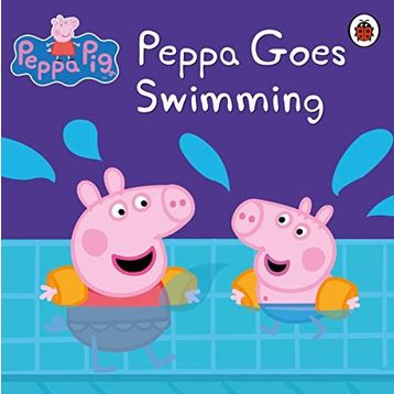 Peppa Pig: Peppa Goes Swimming - Ladybird