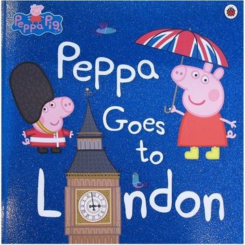 Peppa Pig: Peppa Goes To London - Ladybird