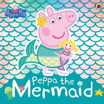 Peppa Pig: Peppa the Mermaid