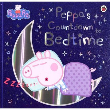 Peppa Pig: Peppas Countdown To Bedtime - Ladybird