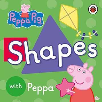 Peppa Pig: Shapes - Peppa Pig Yayınları