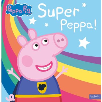 Peppa Pig: Super Peppa! - Peppa Pig Yayınları