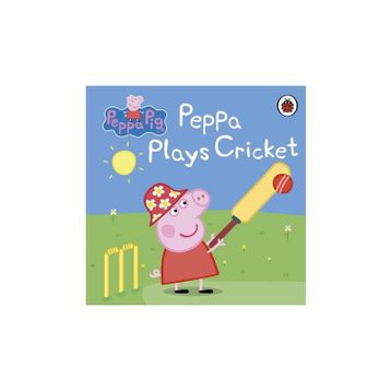 Peppa Plays Cricket - Peppa Pig